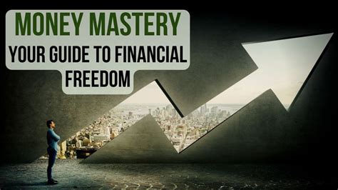  Money Mindset: A Guide to Financial Freedom : Un Voyage Enigmatique Vers La Maitrise Financière Et L'Émancipation